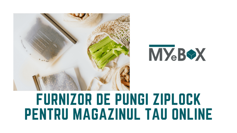 Furnizor de Pungi Ziplock pentru Magazinul tău Online