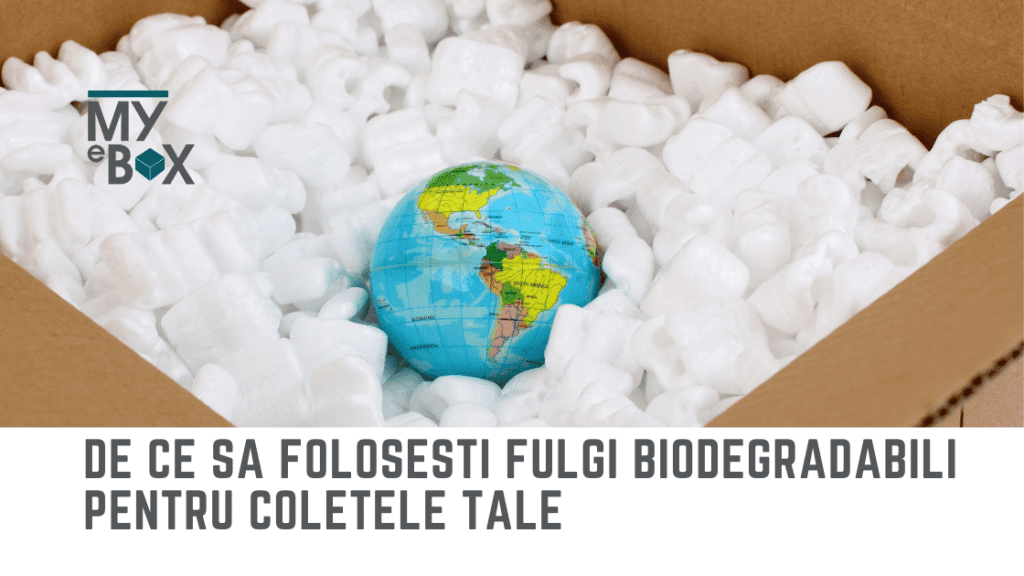 De ce sa folosesti Fulgi Biodegradabili pentru coletele tale