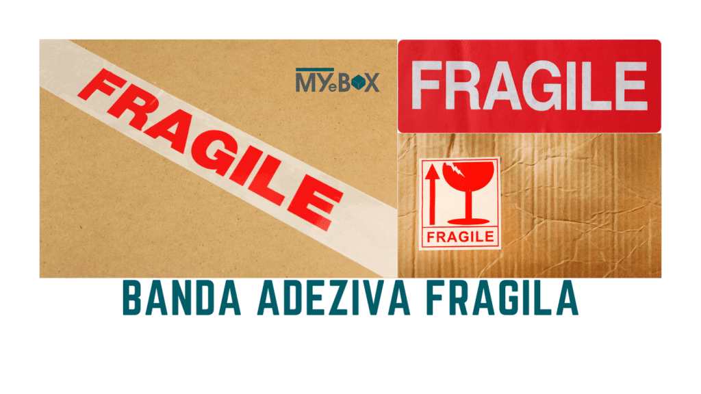 Banda adeziva Fragila