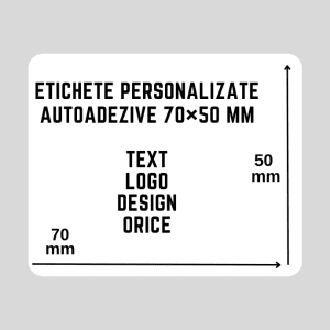 Etichete personalizate autoadezive 70×50 mm