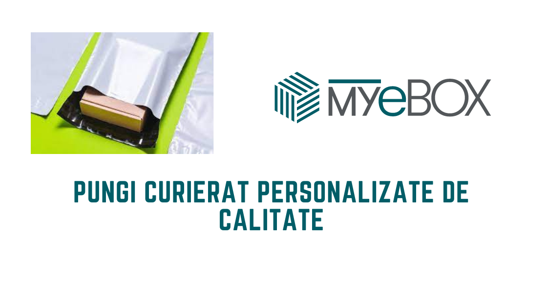 Pungi Curierat Personalizate de Calitate