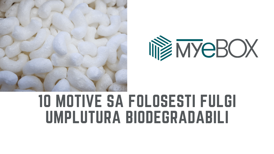 10 motive sa folosesti Fulgi Umplutura Biodegradabili