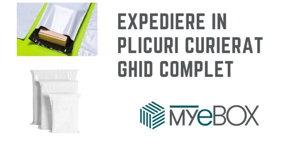 Expediere in plicuri curierat Ghid complet