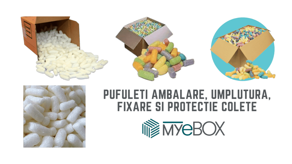 Pufuleti ambalare, umplutura, fixare si protectie colete